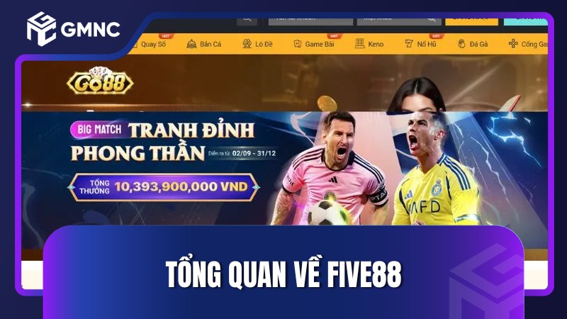 Tổng quan về Five88