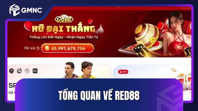 Tổng quan về Red88